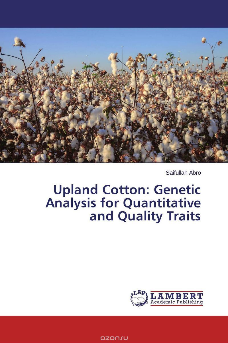 Скачать книгу "Upland Cotton: Genetic Analysis for Quantitative and Quality Traits"