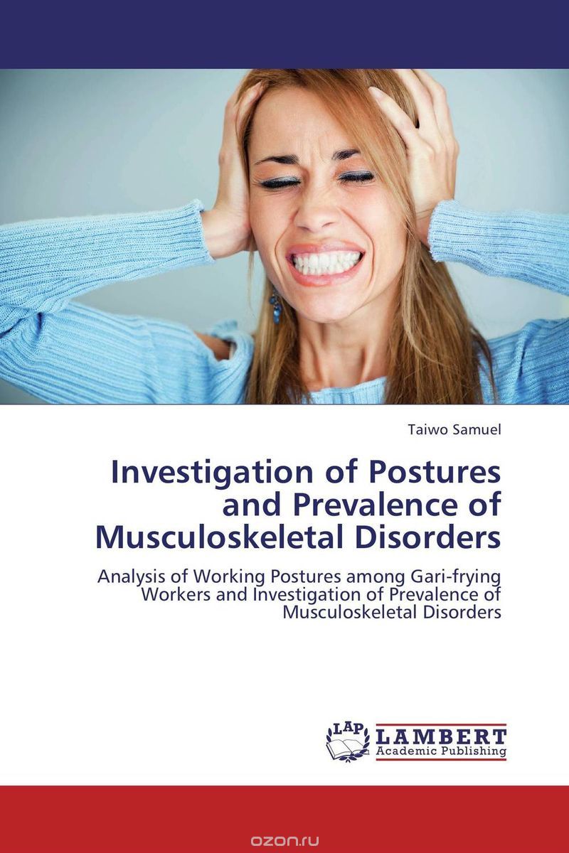 Скачать книгу "Investigation of Postures and Prevalence of Musculoskeletal Disorders"