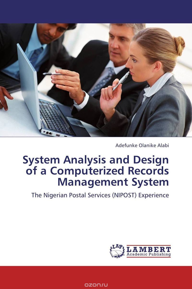 Скачать книгу "System Analysis and Design of a Computerized Records Management System"