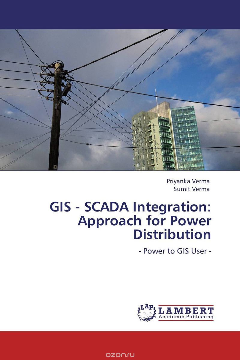 Скачать книгу "GIS - SCADA Integration: Approach for Power Distribution"