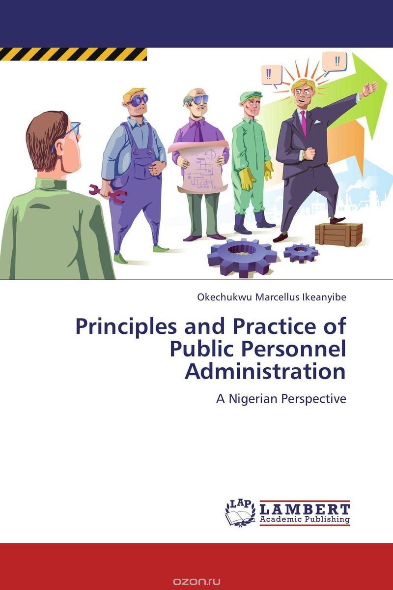 Скачать книгу "Principles and Practice of Public Personnel Administration"