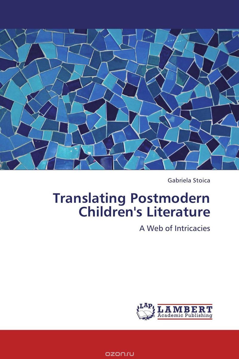 Скачать книгу "Translating Postmodern Children's Literature"