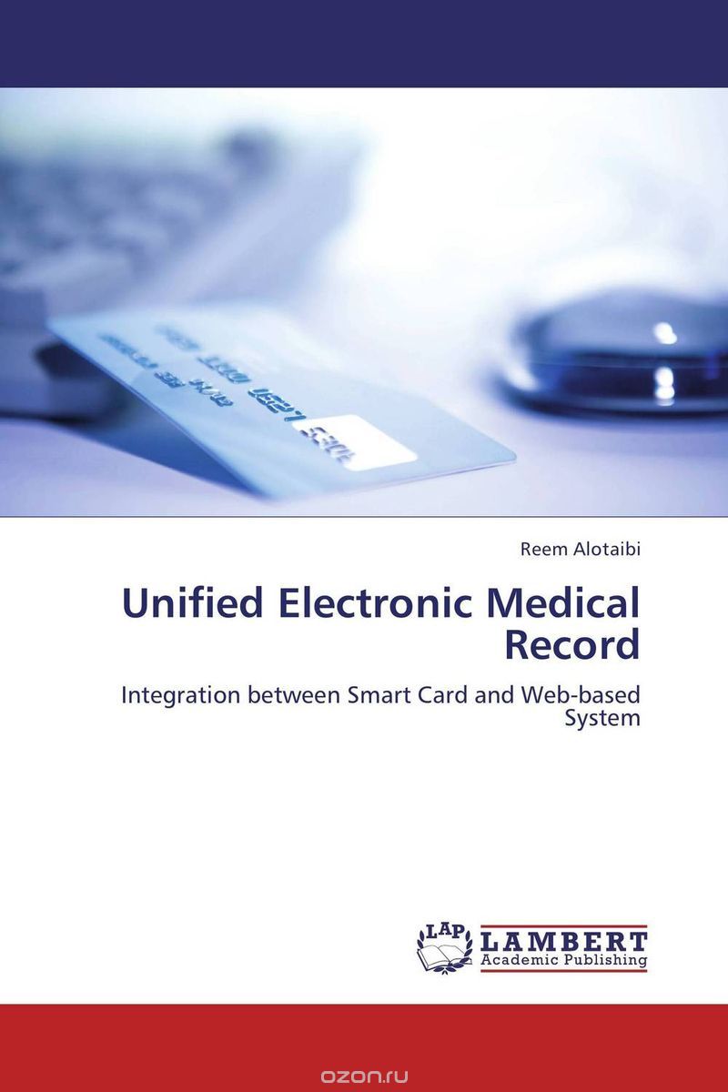 Скачать книгу "Unified Electronic Medical Record"