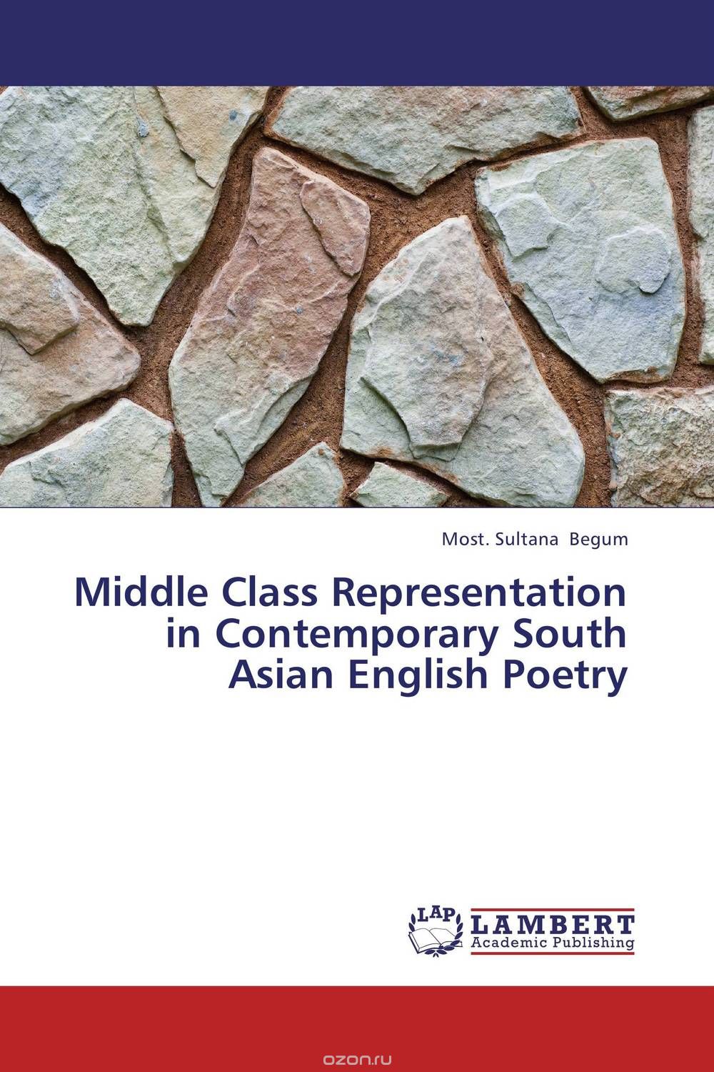 Middle Class Representation in Contemporary South Asian English Poetry