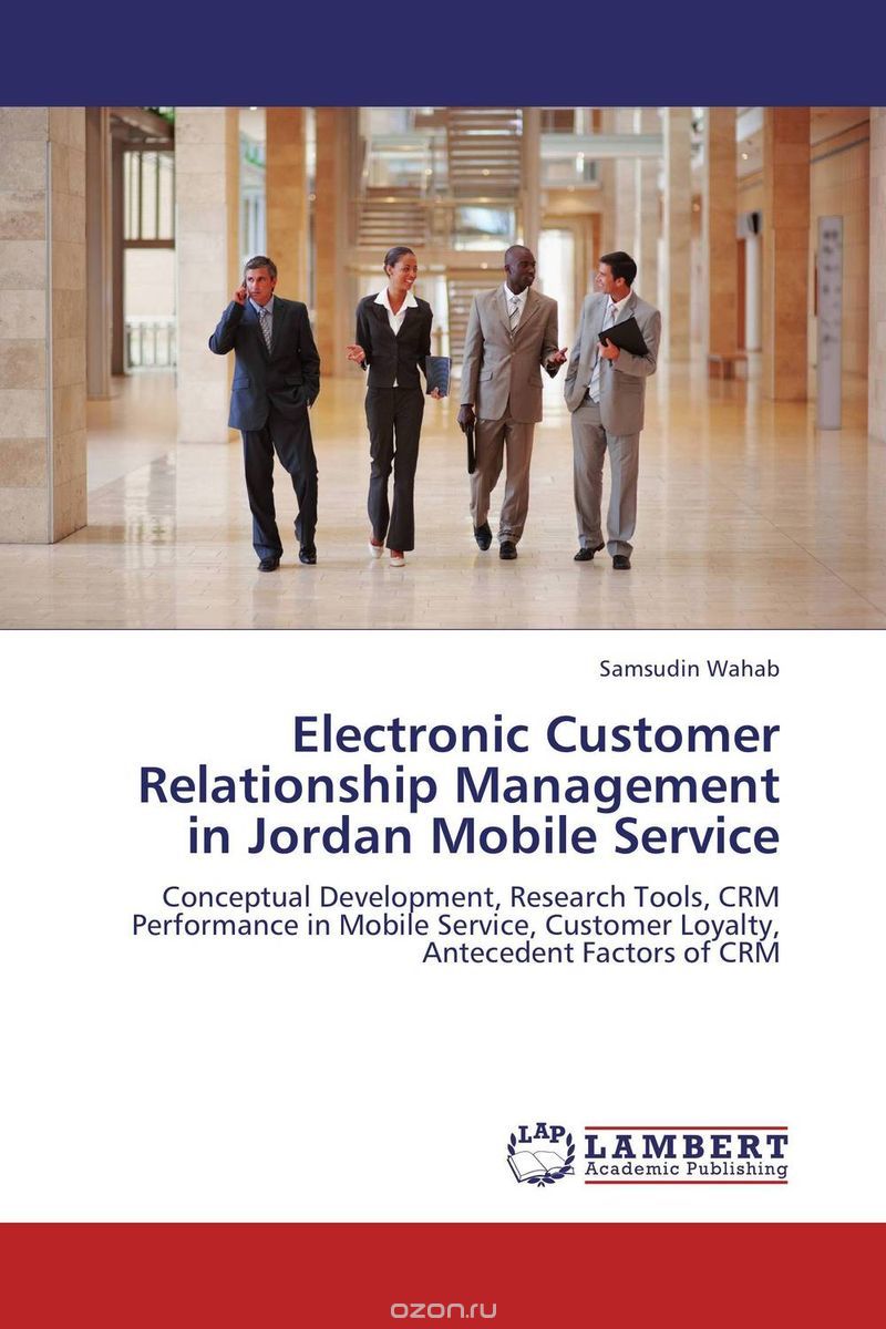 Скачать книгу "Electronic Customer Relationship Management in Jordan Mobile Service"