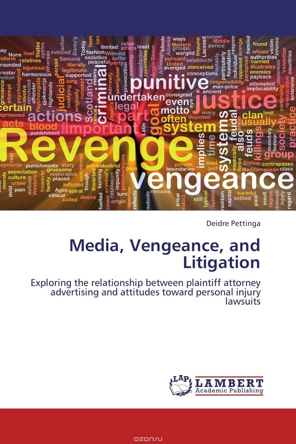 Media, Vengeance, and Litigation