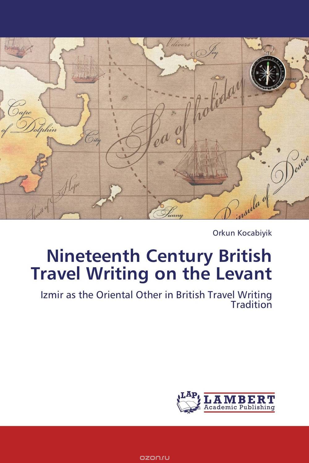 Скачать книгу "Nineteenth Century British Travel Writing on the Levant"