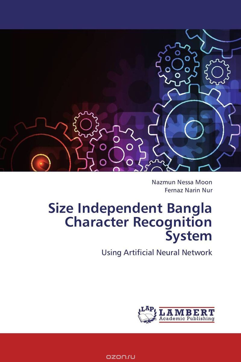 Скачать книгу "Size Independent Bangla Character Recognition System"