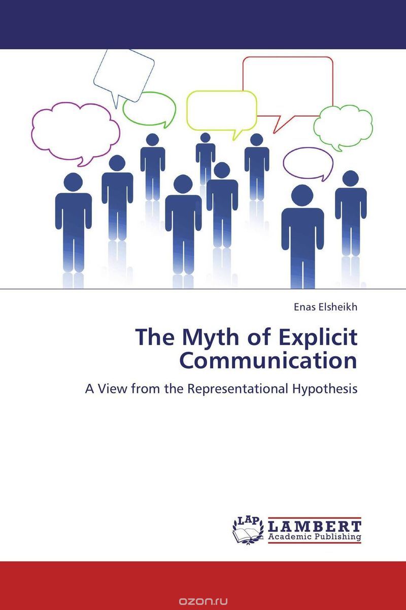 The Myth of Explicit Communication