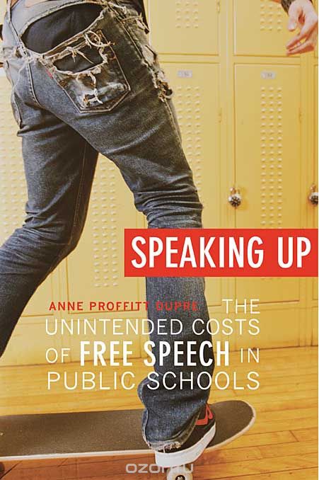 Speaking Up – The Unintended Costs of Free Speech in Public Schools