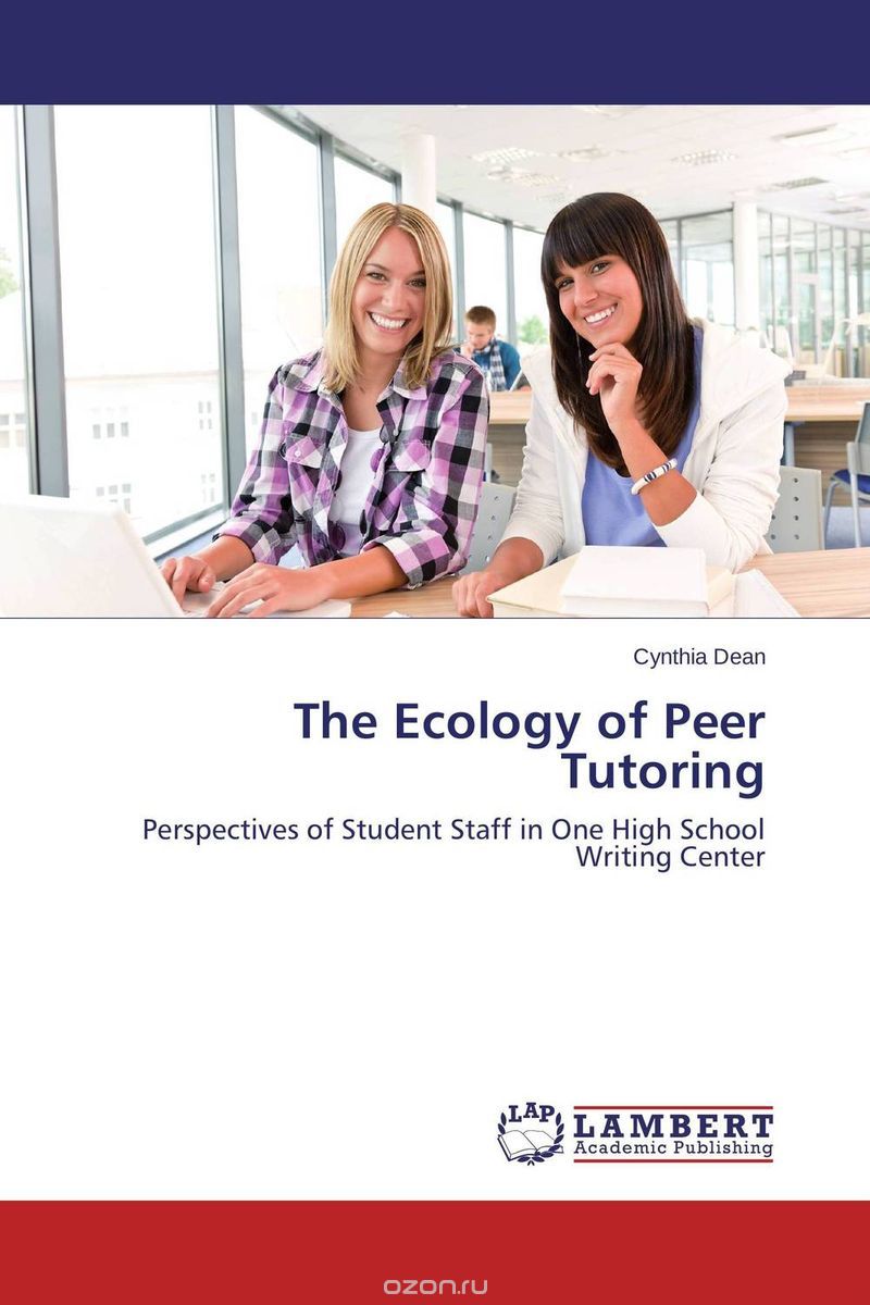 Скачать книгу "The Ecology of Peer Tutoring"