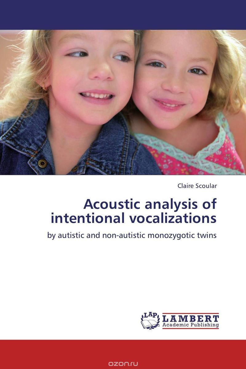 Скачать книгу "Acoustic analysis of intentional vocalizations"