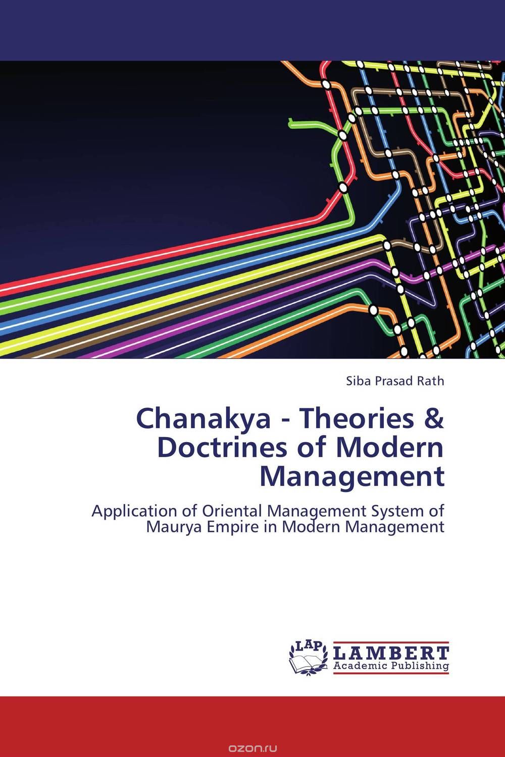 Chanakya - Theories & Doctrines of Modern Management