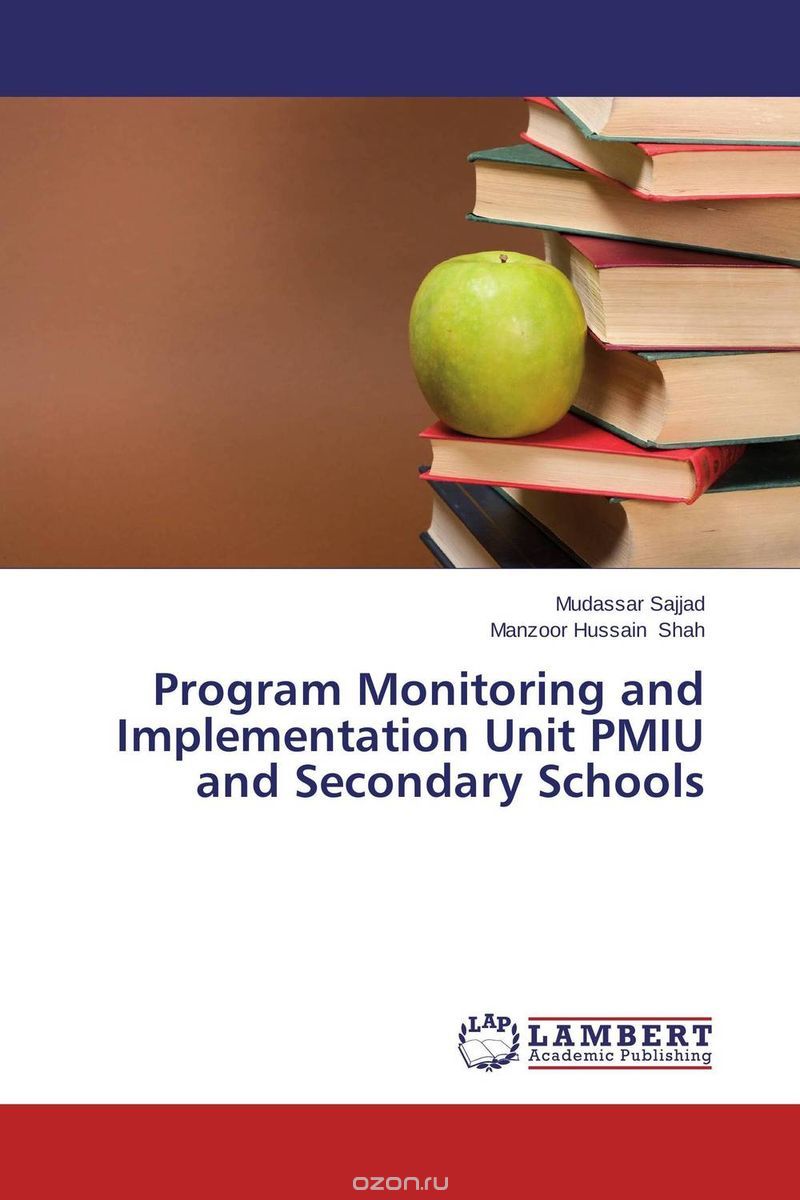 Скачать книгу "Program Monitoring and Implementation Unit PMIU and Secondary Schools"