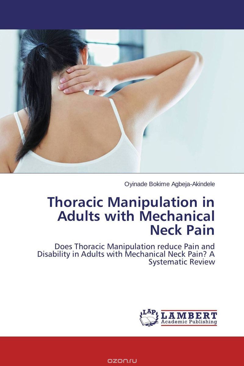 Скачать книгу "Thoracic Manipulation in Adults with Mechanical Neck Pain"