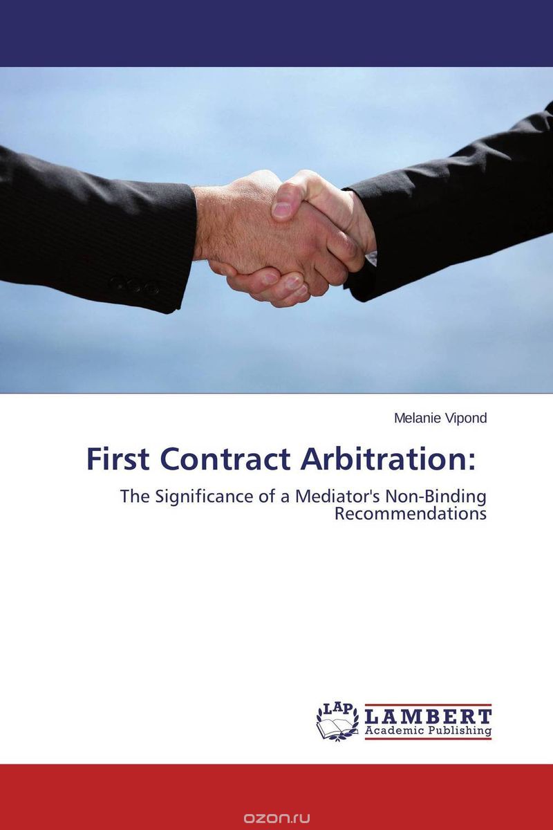 Скачать книгу "First Contract Arbitration:"
