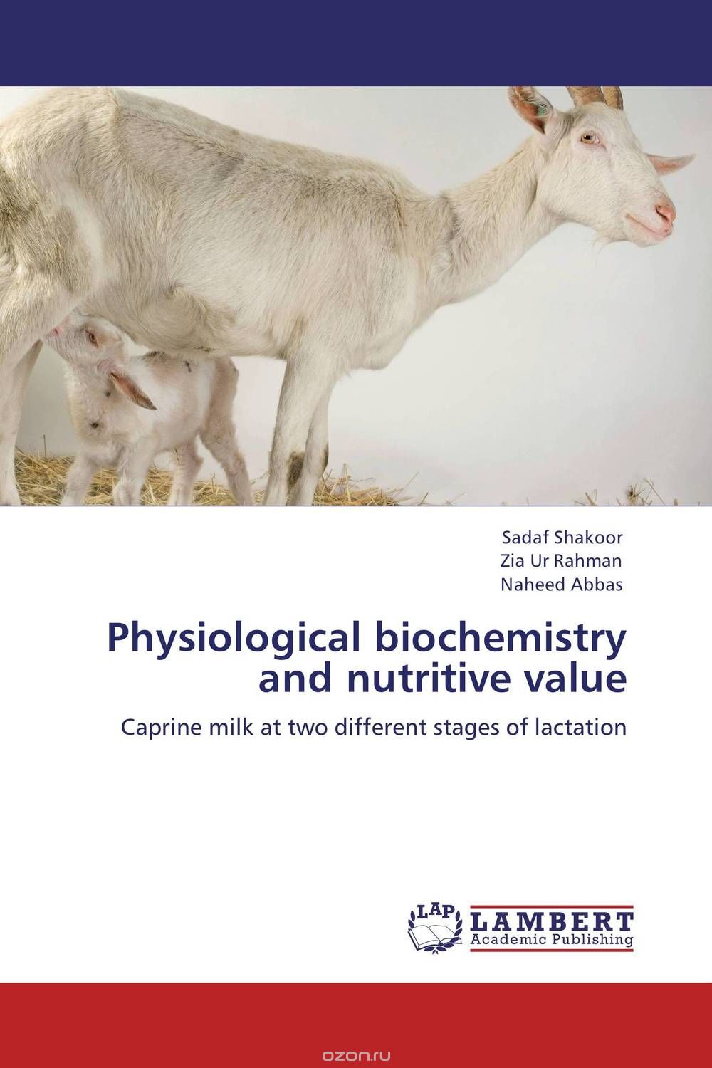 Physiological biochemistry and nutritive value